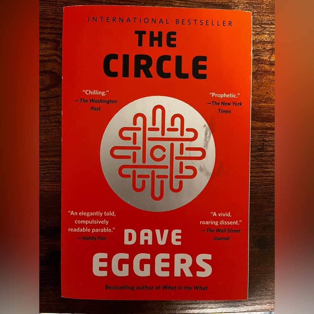 The Circle by Dave Eggers